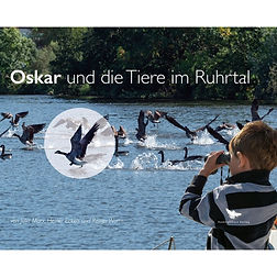 Oskar und die Tiere im Ruhrtal