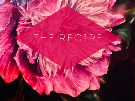 The Recipe
