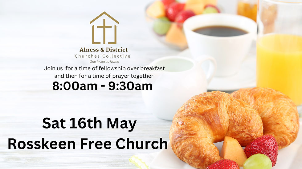 Alness & District Churches Collective - Prayer Breakfast