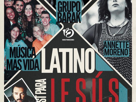 LLEGA A MÉXICO EL FESTIVAL "LATINO FEST PARA JESUS