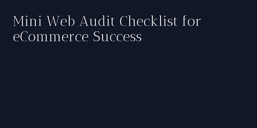 Mini_web_audit_checklist_for_e-commerce_success