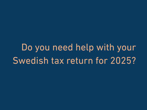 Swedish Tax Return 2025: Support for Individuals Living in Sweden or Abroad