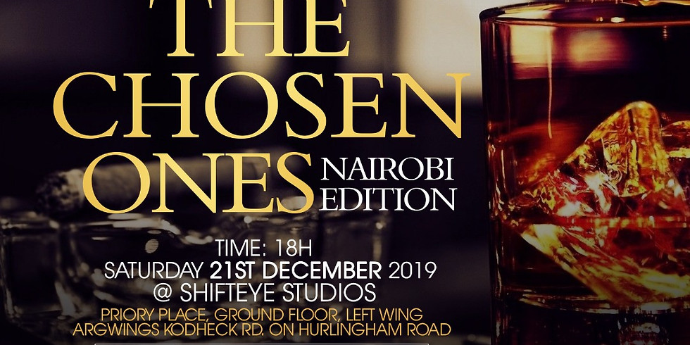 The Chosen Ones' - Nairobi Edition