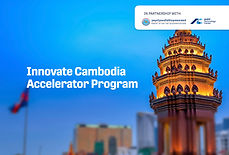 Innovate Cambodia Accelerator Program