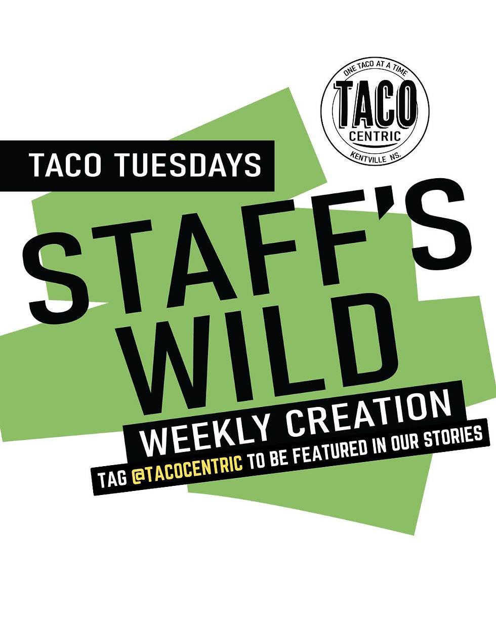 TACOcentric Staffs Wild Taco Tuesday Creations
