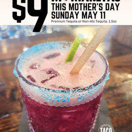 $9 MOMaritas This Mother’s Day!