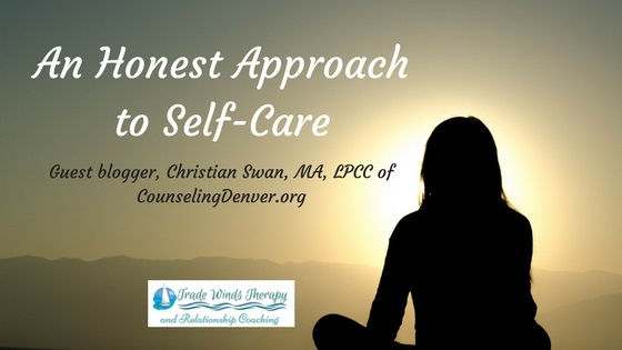 An Honest Approach to Self-Care