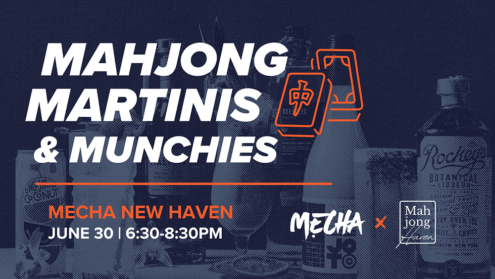 Mahjong, Martinis, and Munchies