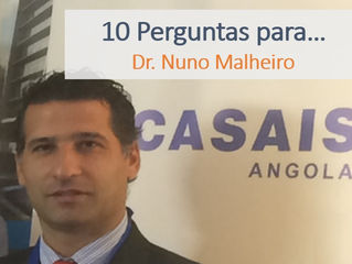 10 Perguntas para... Nuno Malheiro, Casais [Agosto]