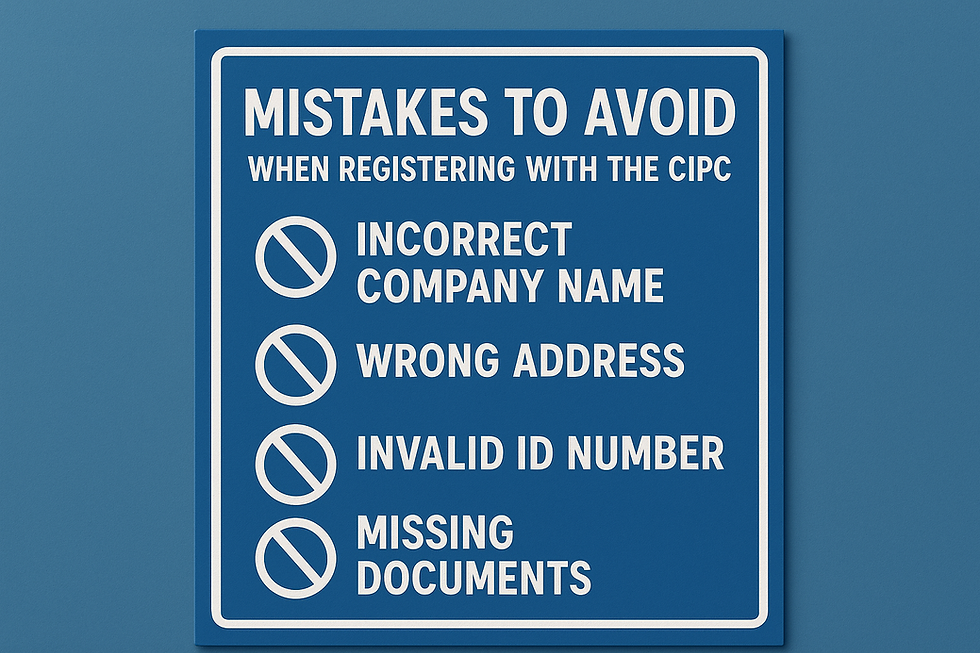 Mistakes to avoid when registeting with the CIPC