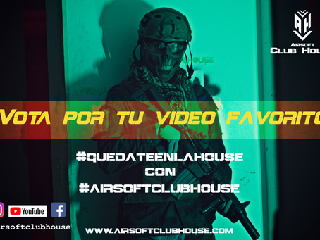 Vota por tu vídeo favorito del reto #quedateenlahouse con #airsoftclubhouse