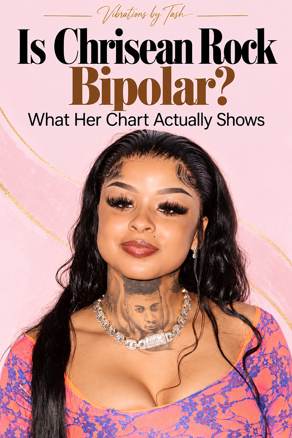 Is chrisean bipolar