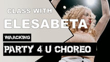 Elesabetha Waacking choreo