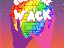 Queer the Wack April 24