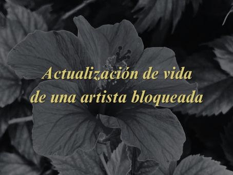 Actualización de vida de una artista perdida y bloqueada