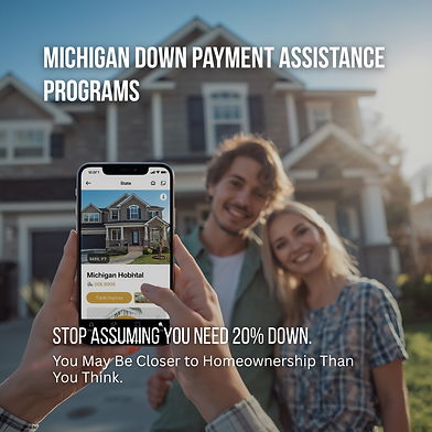 Michigan first-time home buyers exploring down payment assistance programs and affordable homeownership options.