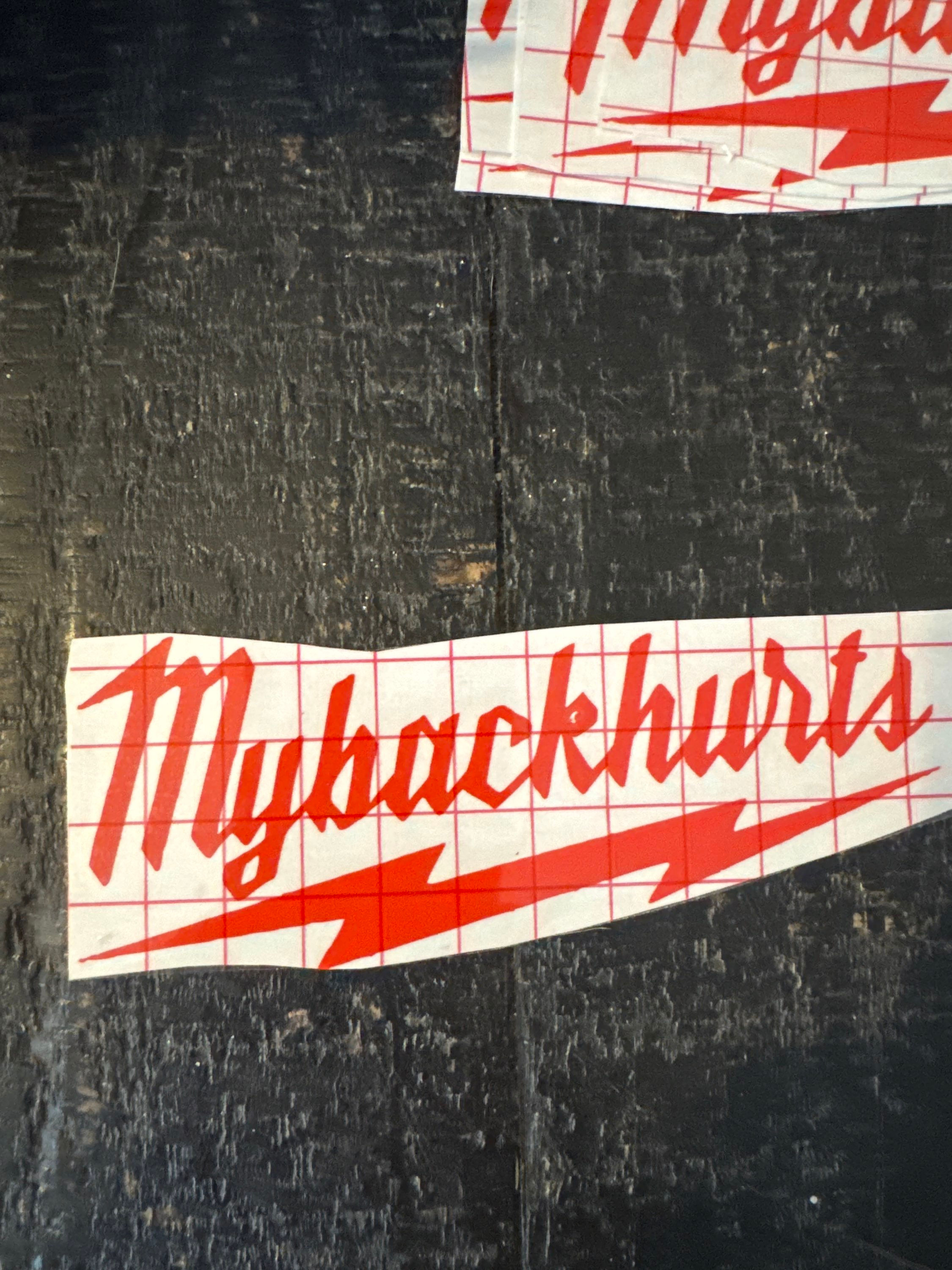 My Back Hurts decal 6”x2”