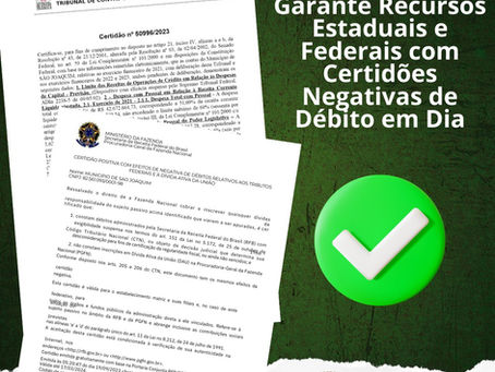 São Joaquim pode acessar recursos estaduais e federais com Negativas