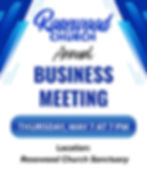 Rosewood Church's Annual Business Meeting: Thursday, May 7 at 7 PM