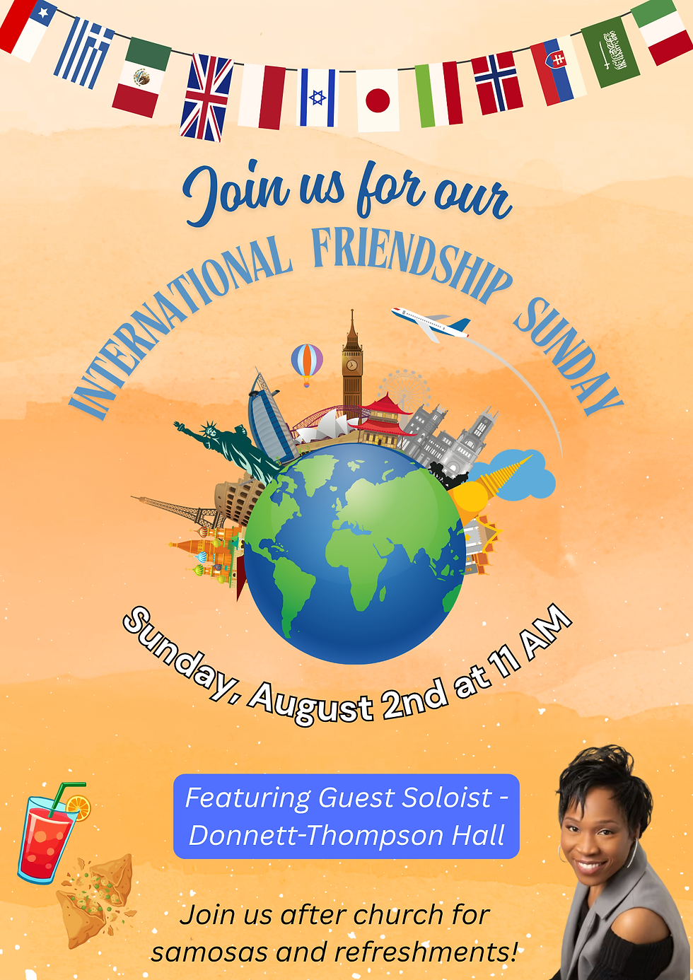 Join Us for our International Friendship Sunday - Sunday, August 2 at 11 AM
