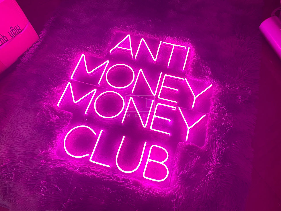 Thumbnail: Anti Money Money Club LED Neon Sign, Neon Sign Custom, Home Decor, Neon Light