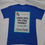 Thumbnail: Chaos is Comedy Blue T-shirt
