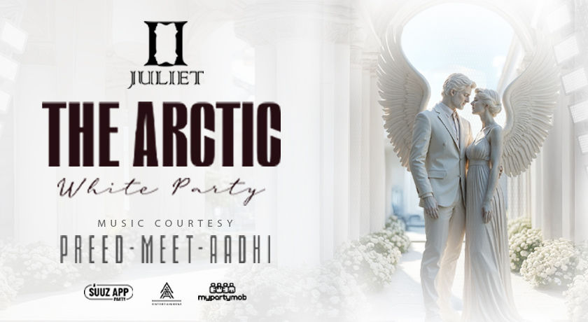 The Arctic - White Party | Juliet | 31st Jan 