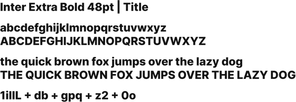 Inter Extra Bold 48pt _ Title.png