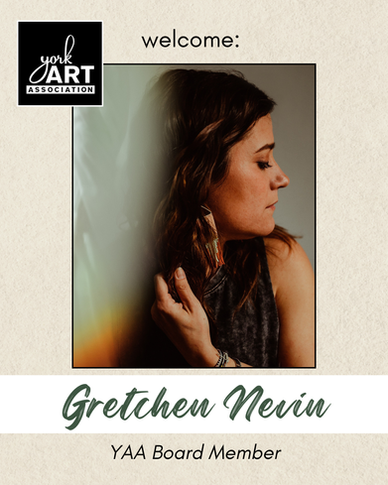 WELCOME NEW BOARD MEMBER: Gretchen Nevin