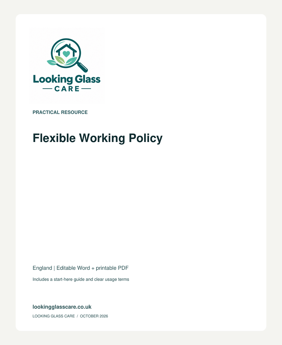 Flexible Working Policy — Looking Glass Care branded resource cover