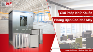 Giải Pháp Khử Khuẩn – Phòng Dịch Cho Nhà Máy