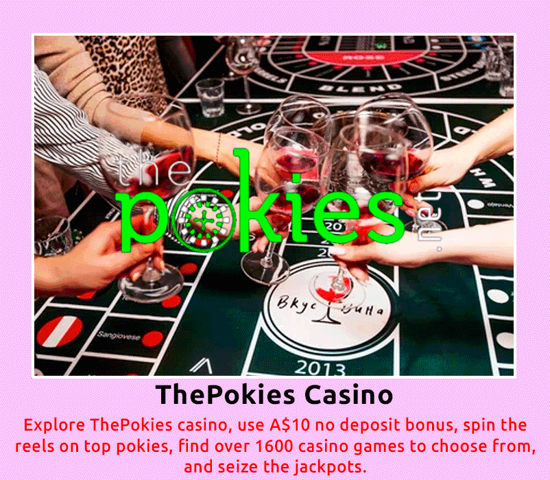 The Pokies