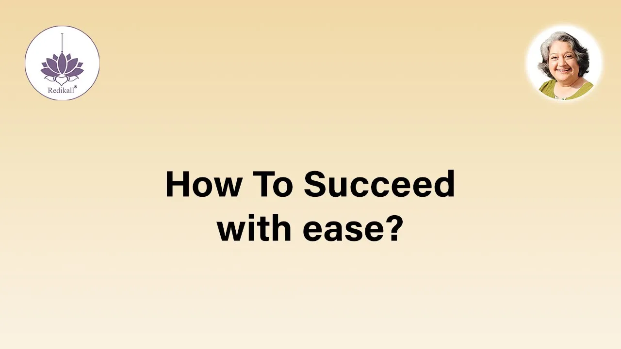 Be Successful with ease