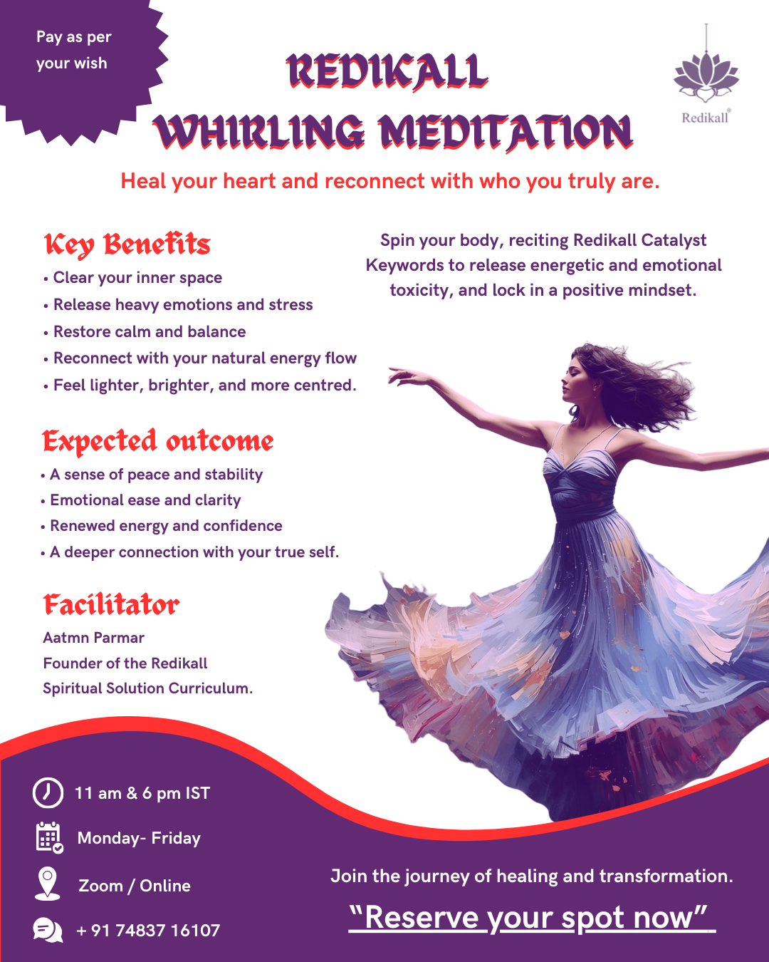 Redikall Whirling Meditation - With Aatmn Parmar