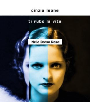 Ti rubo la vita: storia di identità perdute, rubate, ritrovate