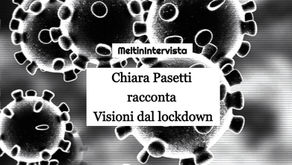 VISIONI DAL LOCKDOWN. Diario collettivo ai tempi della pandemia.