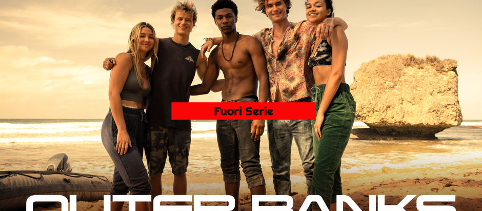 FuoriSerie. "OUTER BANKS"