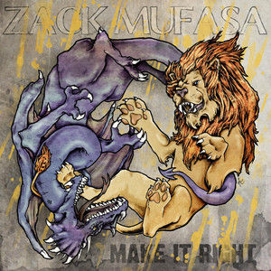 Zack Mufasa, "Make It Right"