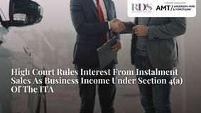 High Court Rules Interest From Instalment Sales As Business Income Under Section 4(a) Of The ITA