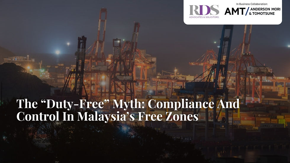 The “Duty-Free” Myth: Compliance And Control In Malaysia’s Free Zones