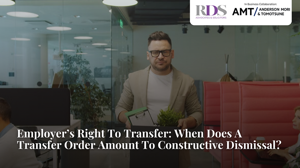 Employer’s Right To Transfer: When Does A Transfer Order Amount To Constructive Dismissal?
