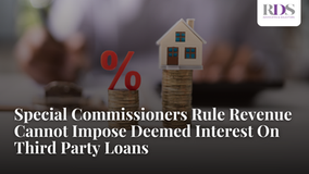 Special Commissioners Rule Revenue Cannot Impose Deemed Interest On Third Party Loans
