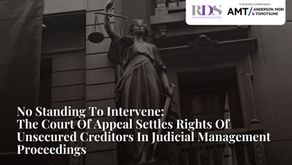 No Standing To Intervene: The Court Of Appeal Settles Rights Of Unsecured Creditors In Judicial Management Proceedings