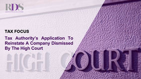 Tax Authority’s Application To Reinstate A Company Dismissed By The High Court