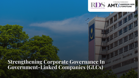 Strengthening Corporate Governance In Government-Linked Companies (GLCs)