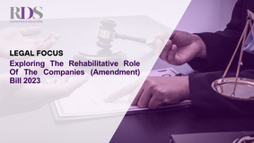 Exploring The Rehabilitative Role Of The Companies (Amendment) Bill 2023