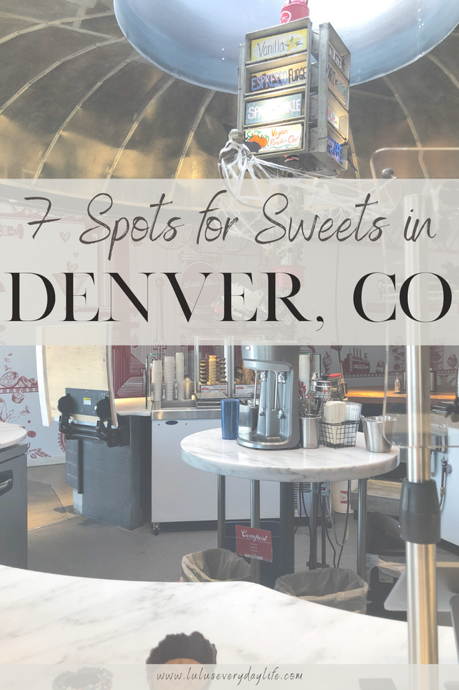 7 Spots for Sweets in Denver, CO