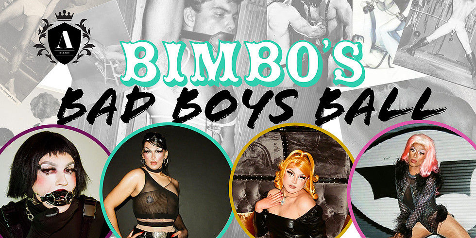 The Academy Presents: Bimbo's Bad Boys Ball