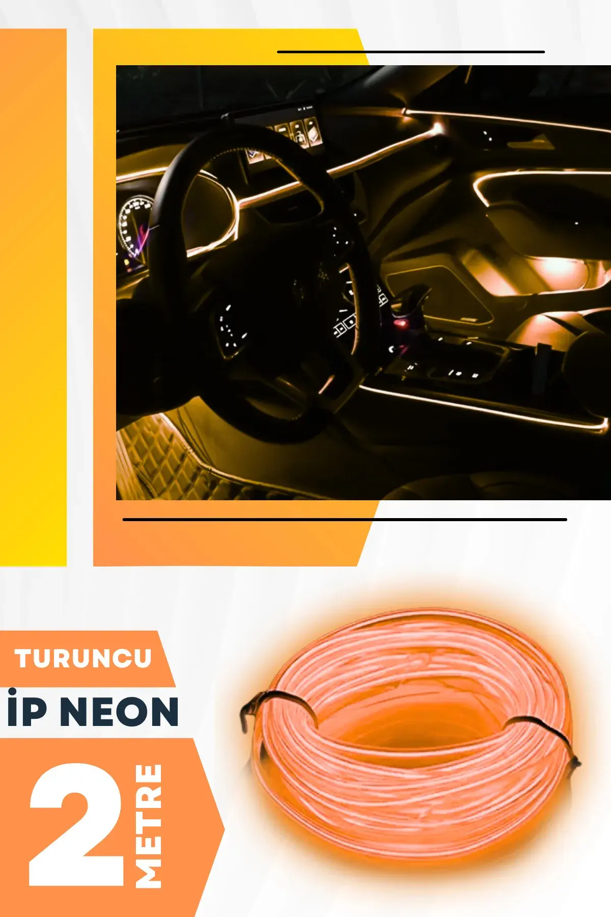 Araç Içi Turuncu Neon Ledi Ip Led Torpido Ledi 2 Metre Neon Led