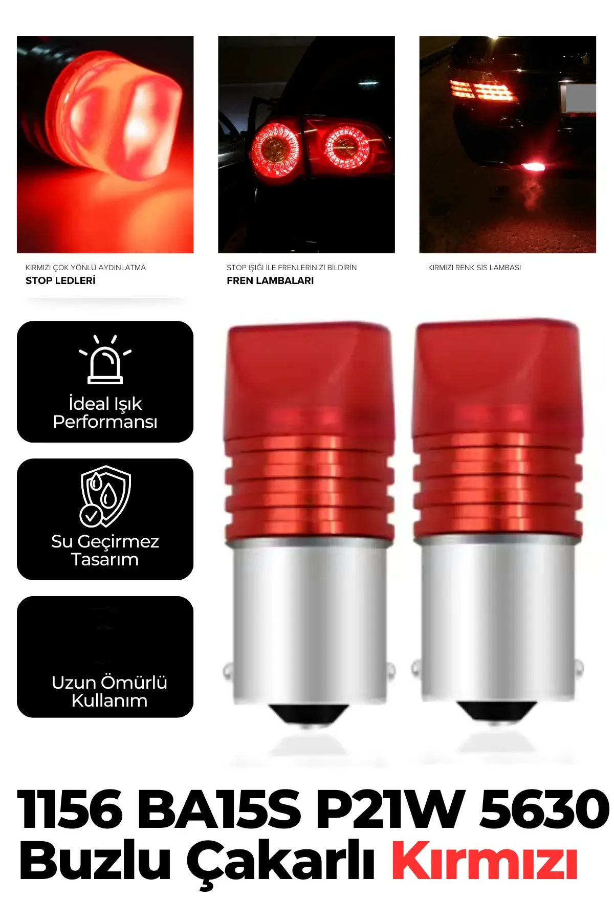 1156 BA15S P21W 5630 Buzlu Flaşlı Kırmızı